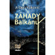 Záhady Balkánu