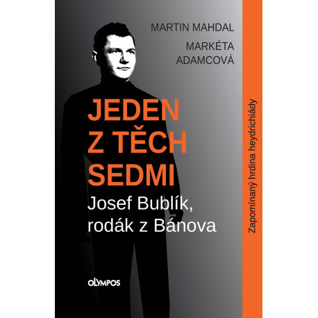Leden z těch sedmi, Josef Bublík, rodák z Bánova