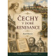 Čechy v době renesance